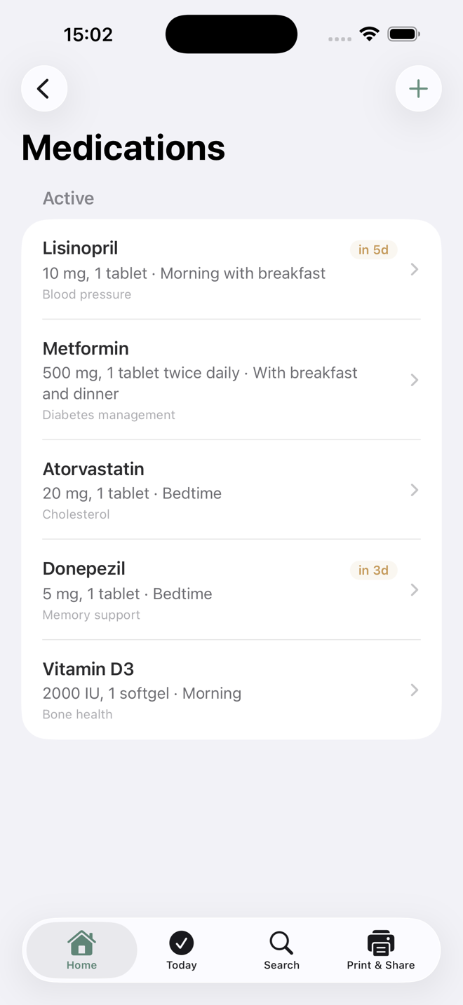 The Medications screen: each active medication with its dose and schedule, and a refill badge on the ones due soon.
